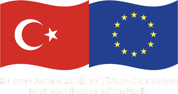 Bu proje Avrupa Birliği ve Türkiye Cumhuriyeti tarafından finanse edilmektedir.